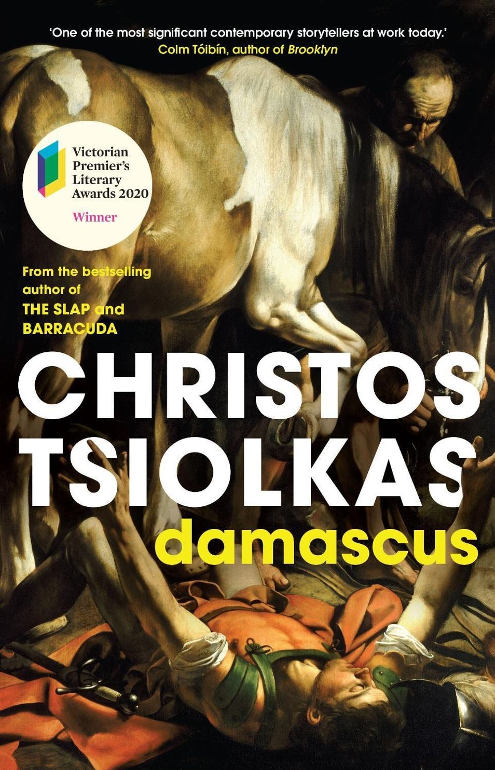 Damascus by Christos Tsiolkas - ISBN: 9781760879143