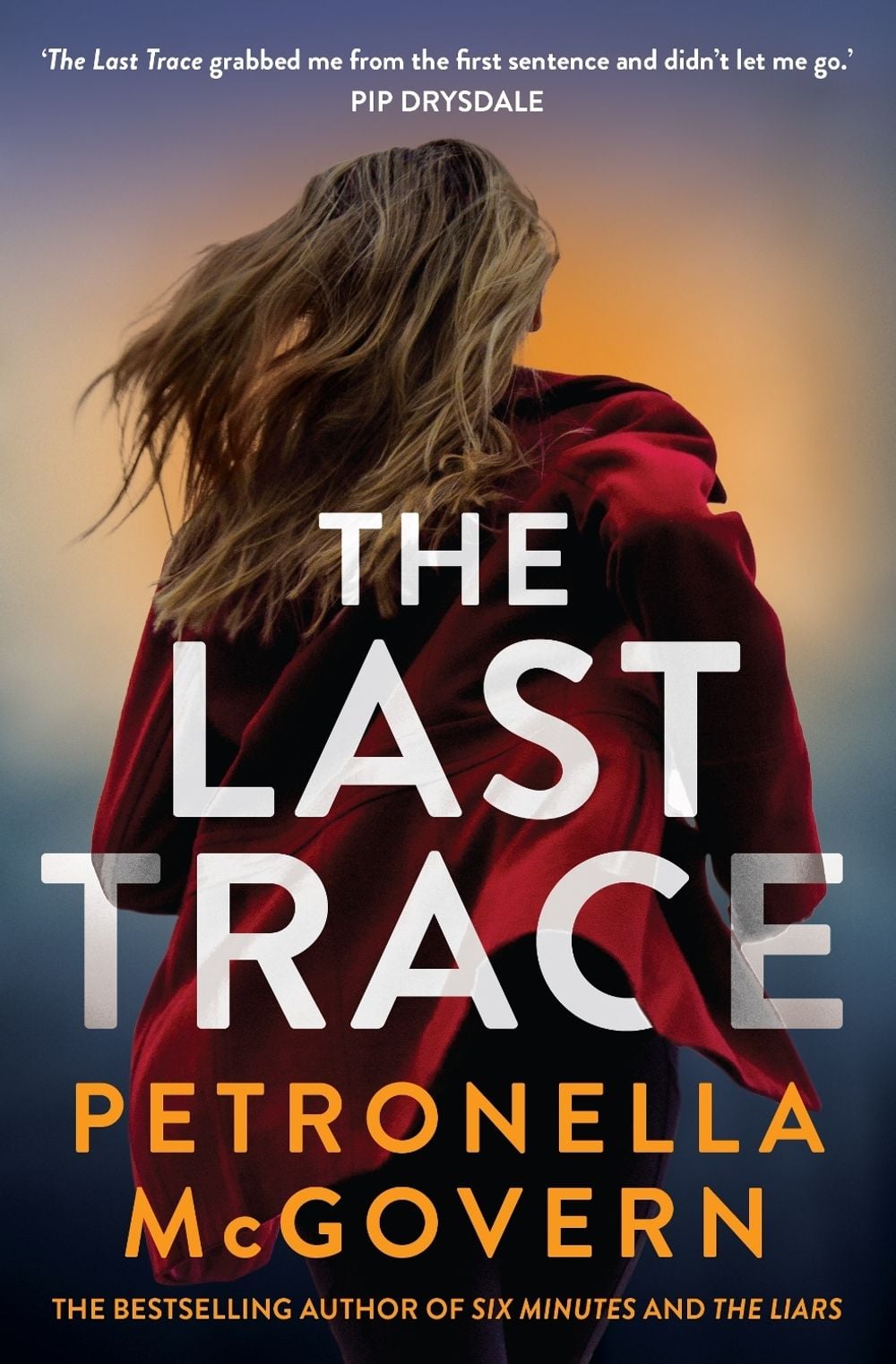 The Last Trace by Petronella McGovern - ISBN: 9781760879259