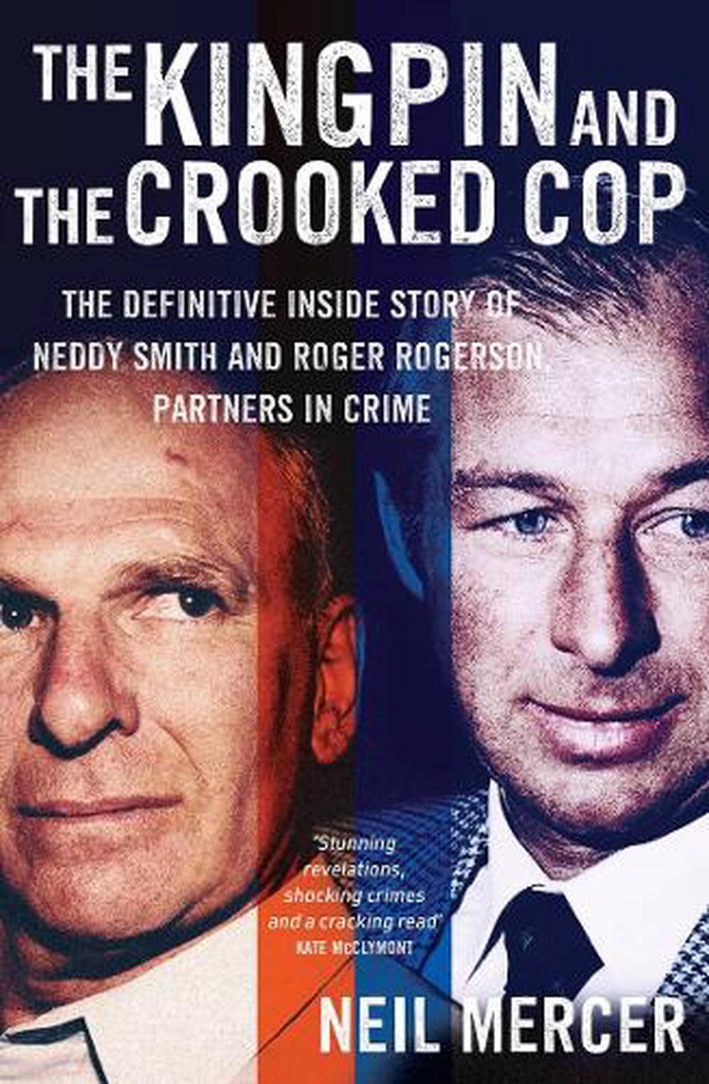 The Kingpin and the Crooked Cop, 9781760879952