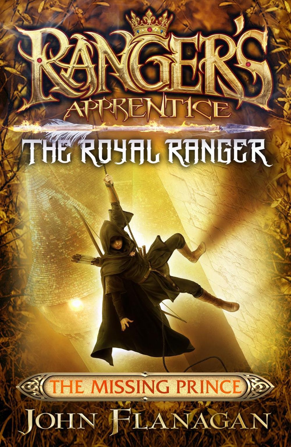 Ranger's Apprentice The Royal Ranger 4: The Missing Prince by John Flanagan - ISBN: 9781760890452