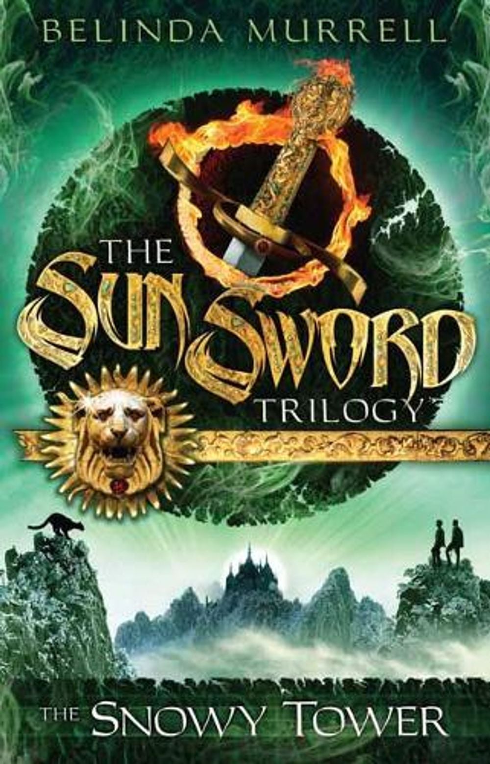 Sun Sword 3: The Snowy Tower by Belinda Murrell - ISBN: 9781760891565