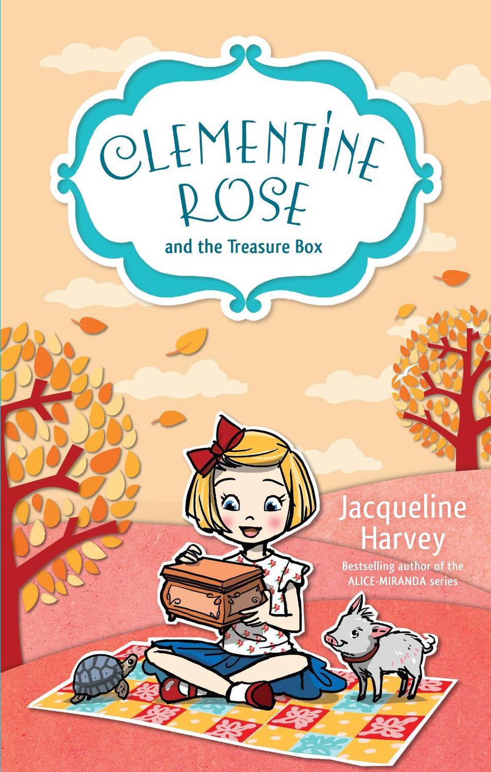 Clementine Rose and the Treasure Box 6 by Jacqueline Harvey - ISBN: 9781760892098