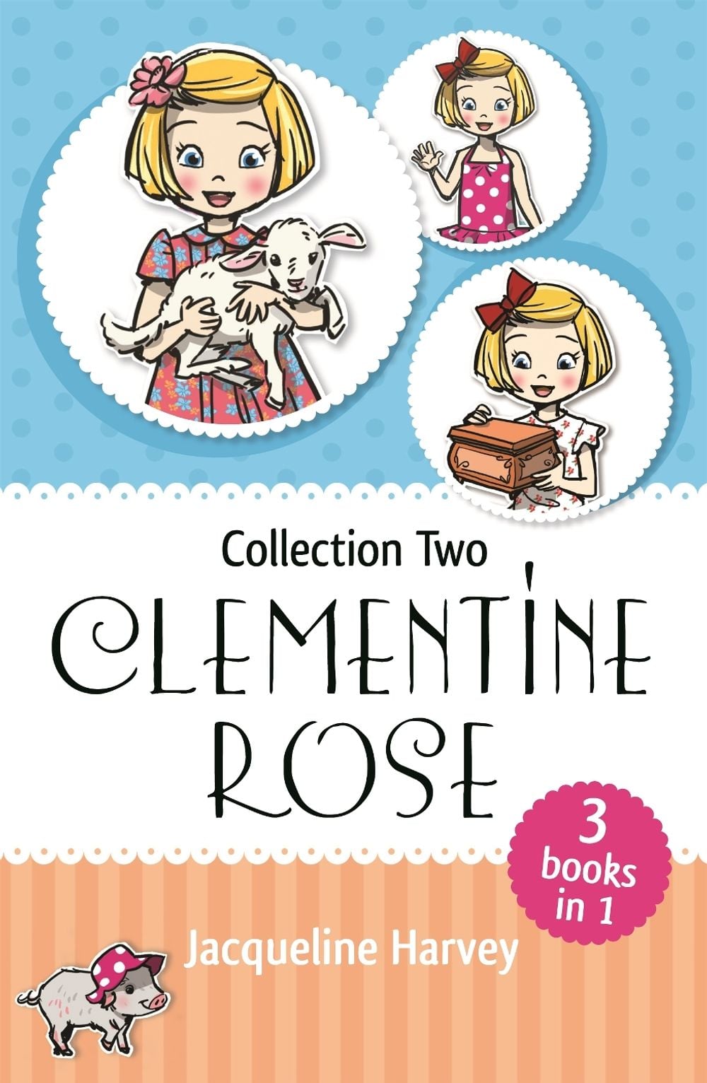 Clementine Rose Collection Two by Jacqueline Harvey - ISBN: 9781760892142