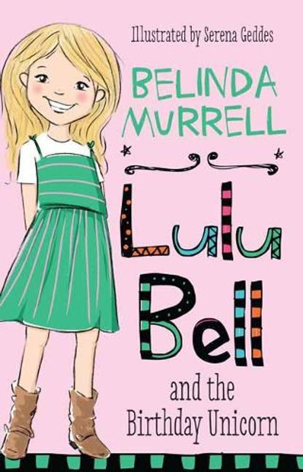 Lulu Bell and the Birthday Unicorn by Belinda Murrell - ISBN: 9781760892197