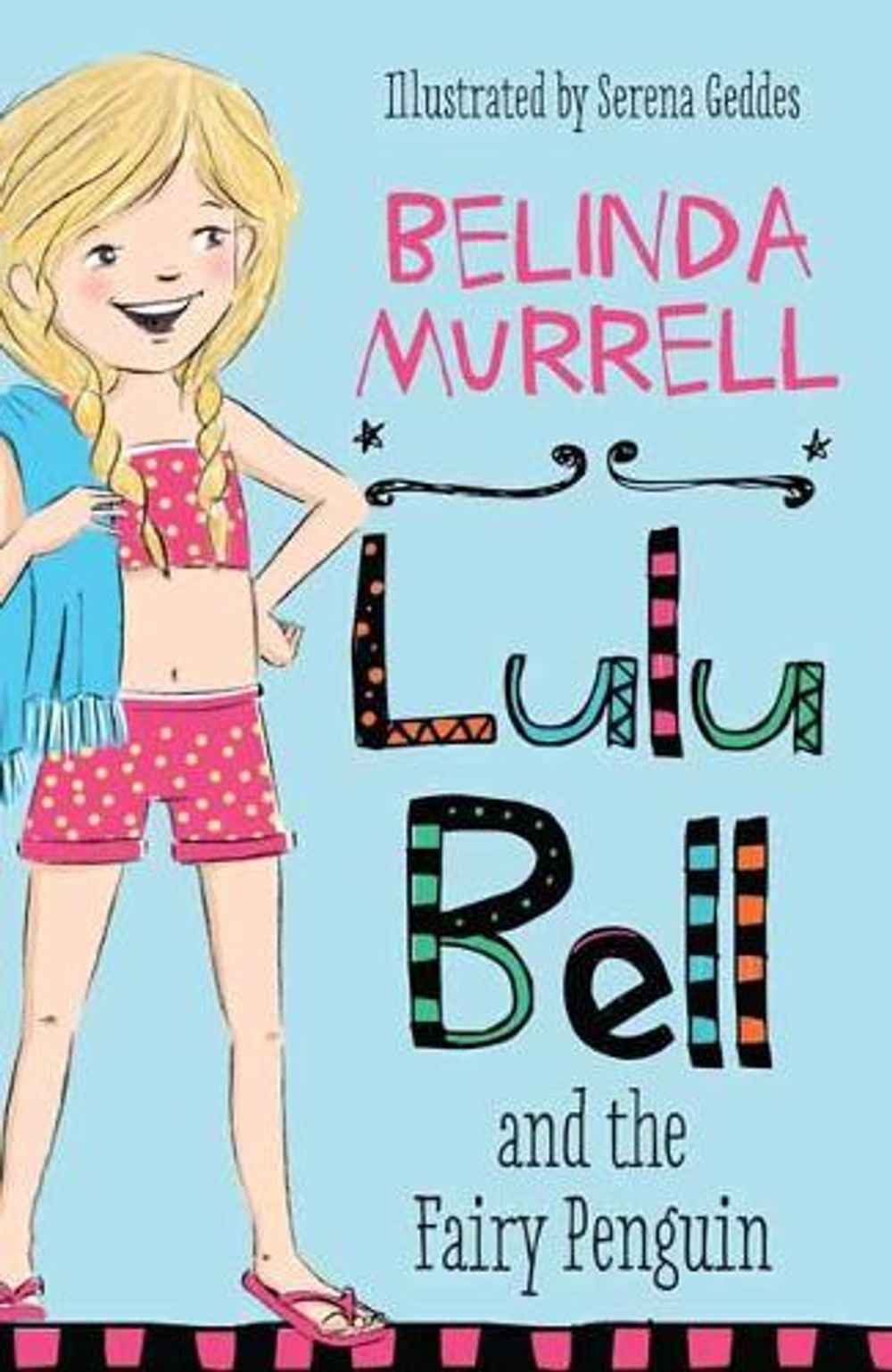 Lulu Bell and the Fairy Penguin by Belinda Murrell - ISBN: 9781760892234
