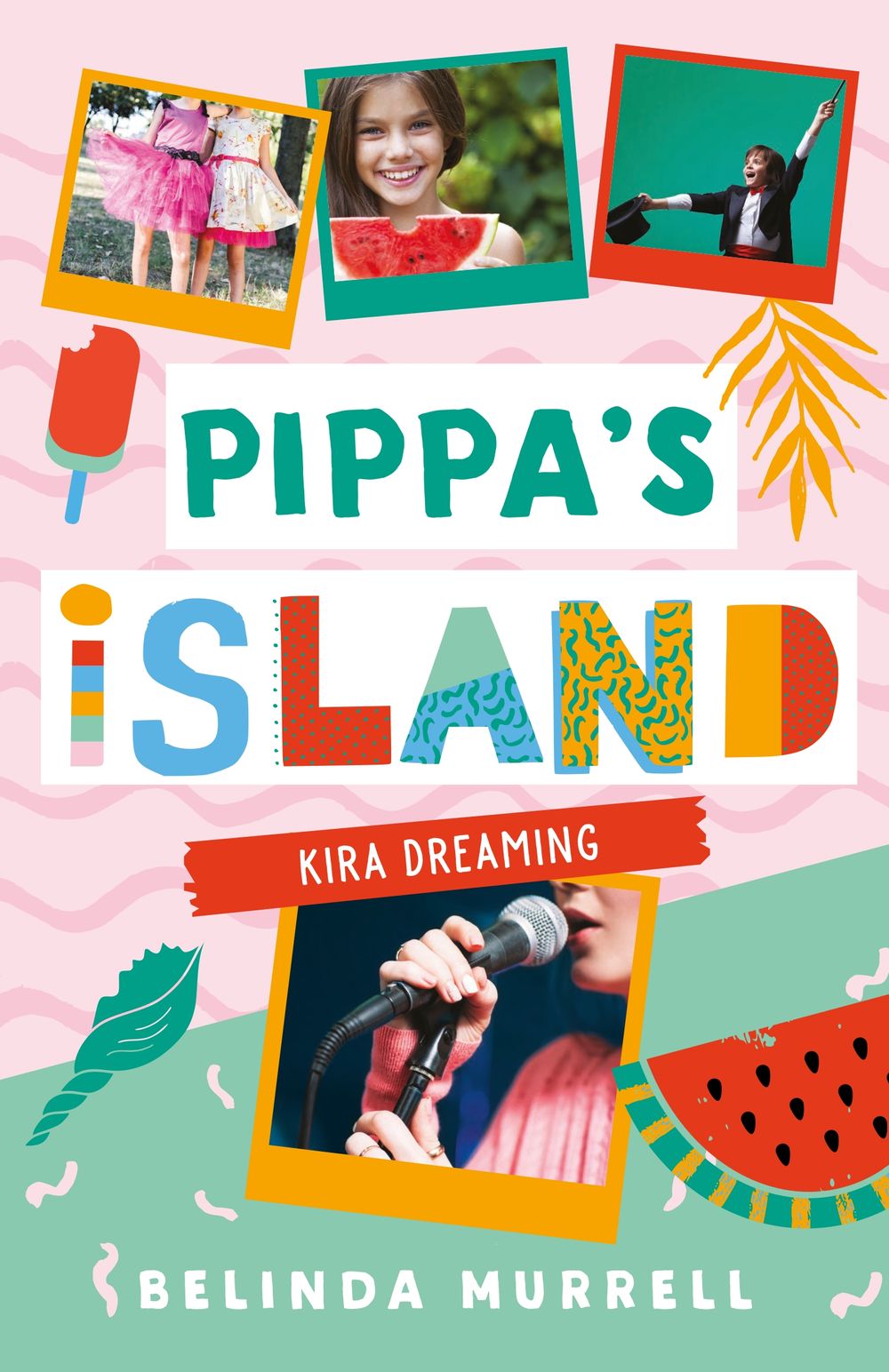 Pippa's Island 3: Kira Dreaming by Belinda Murrell - ISBN: 9781760892333