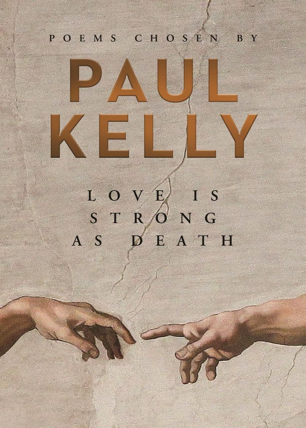 Love is Strong as Death by Paul Kelly - ISBN: 9781760892685