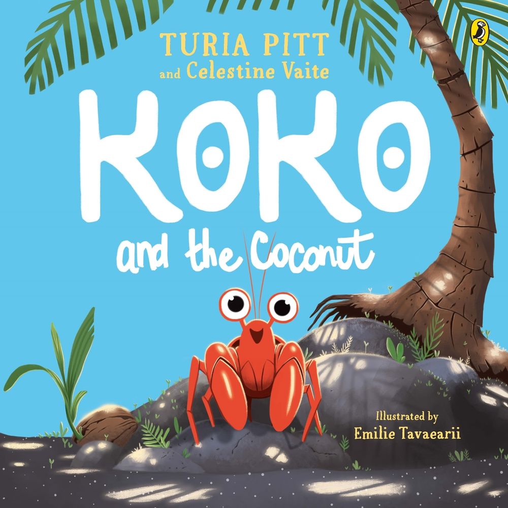 Koko and the Coconut by Turia Pitt - ISBN: 9781760892944