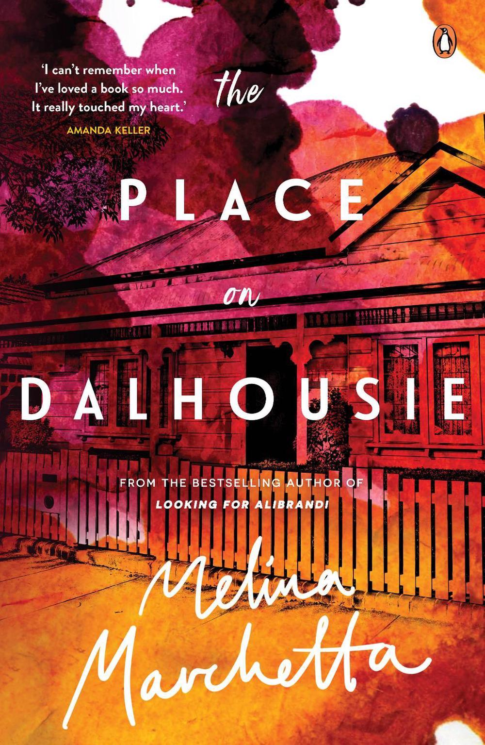 The Place on Dalhousie by Melina Marchetta - ISBN: 9781760893606