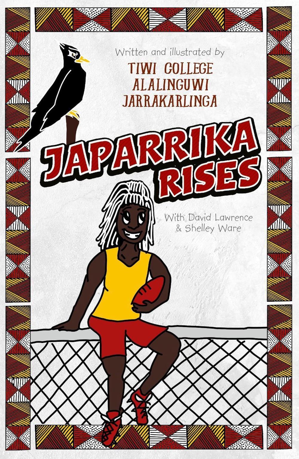 Japarrika Rises by Tiwi College Alalinguwi Jarrakarlinga - ISBN: 9781760894641