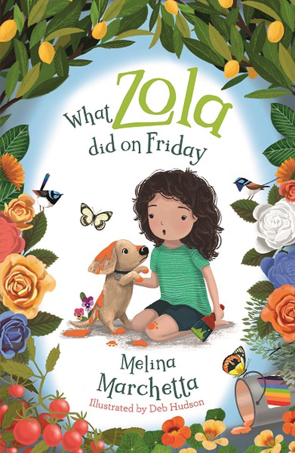What Zola Did on Friday, 9781760895020
