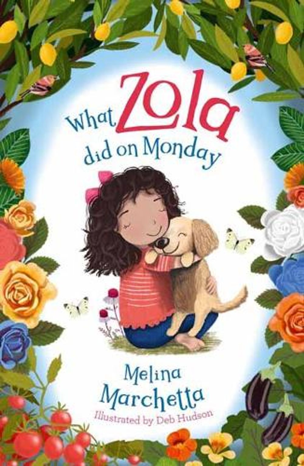 What Zola Did on Monday by Melina Marchetta - ISBN: 9781760895150