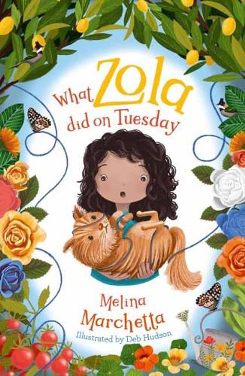 What Zola Did on Tuesday by Melina Marchetta - ISBN: 9781760895167