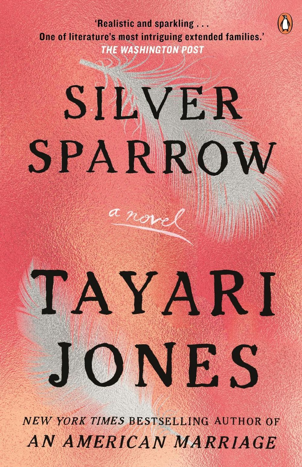 Silver Sparrow by Tayari Jones - ISBN: 9781760895273