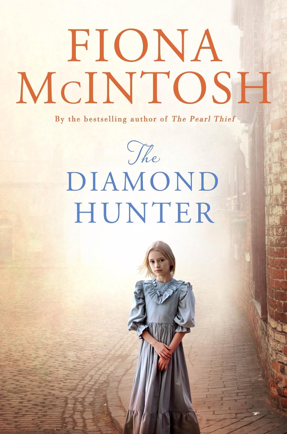 The Diamond Hunter by Fiona McIntosh - ISBN: 9781760895754