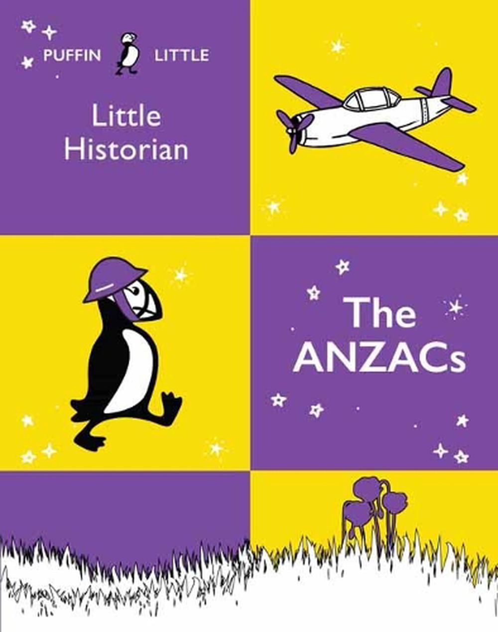 Puffin Little Historian: The Anzacs, 9781760897024