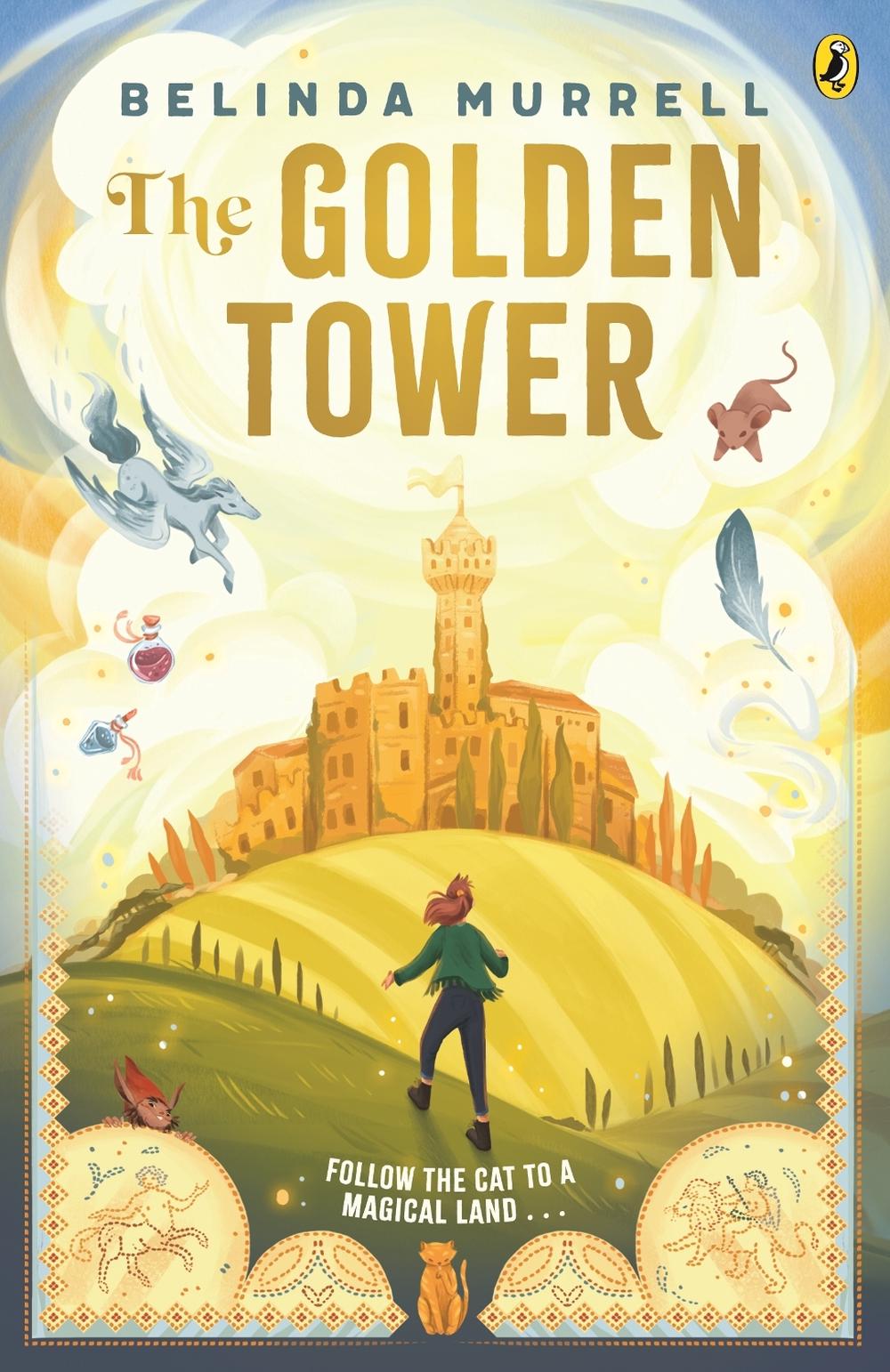 The Golden Tower by Belinda Murrell - ISBN: 9781760897093