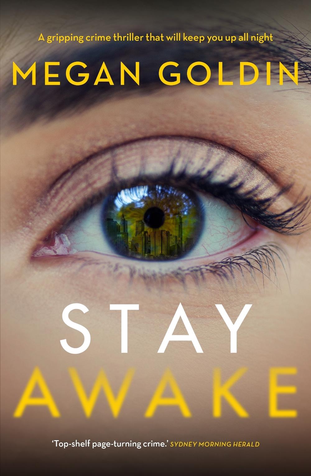 Stay Awake by Megan Goldin - ISBN: 9781760897222