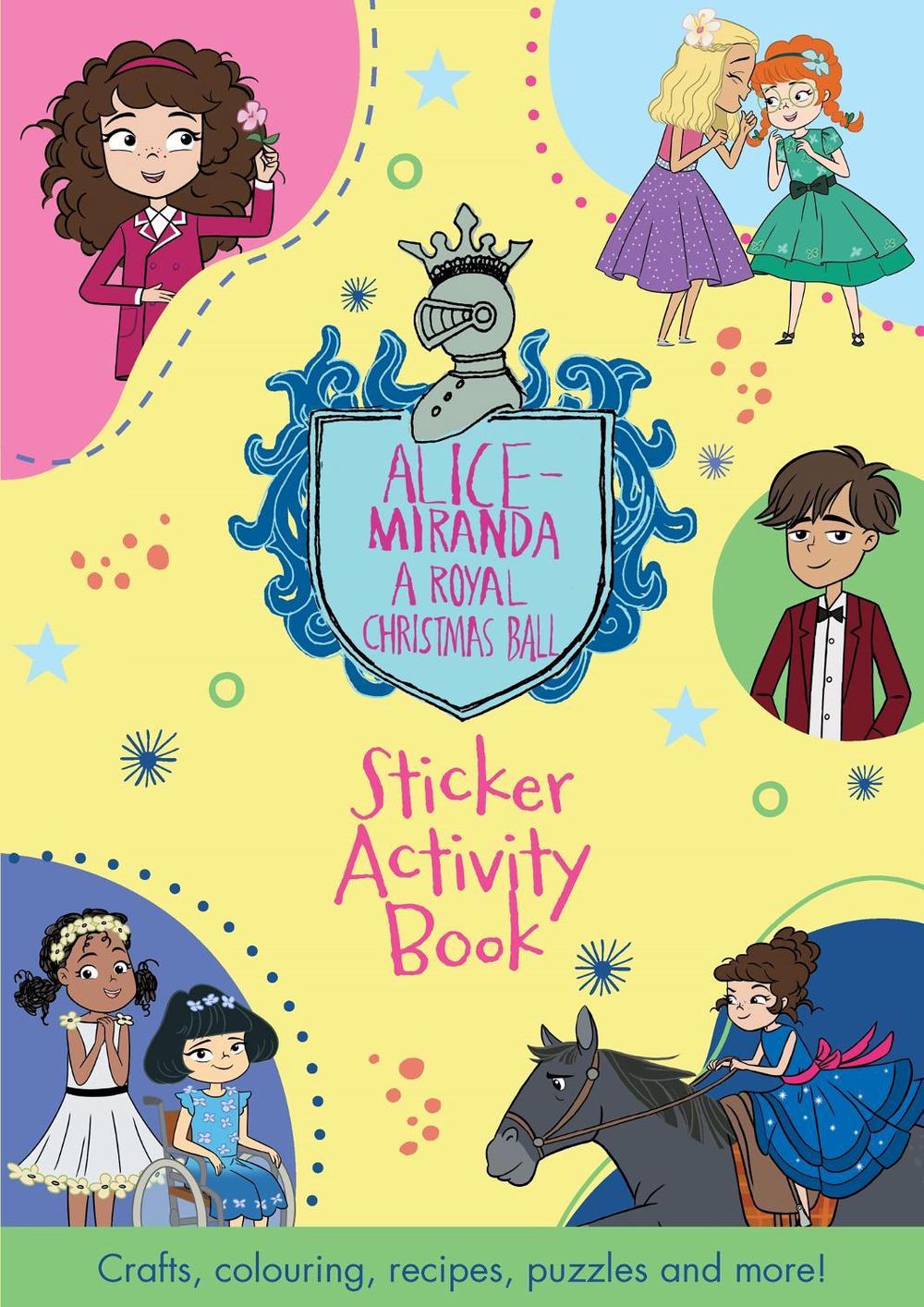 Alice-Miranda: A Royal Christmas Ball: Sticker Colour Activity by Jacqueline Harvey - ISBN: 9781760897444