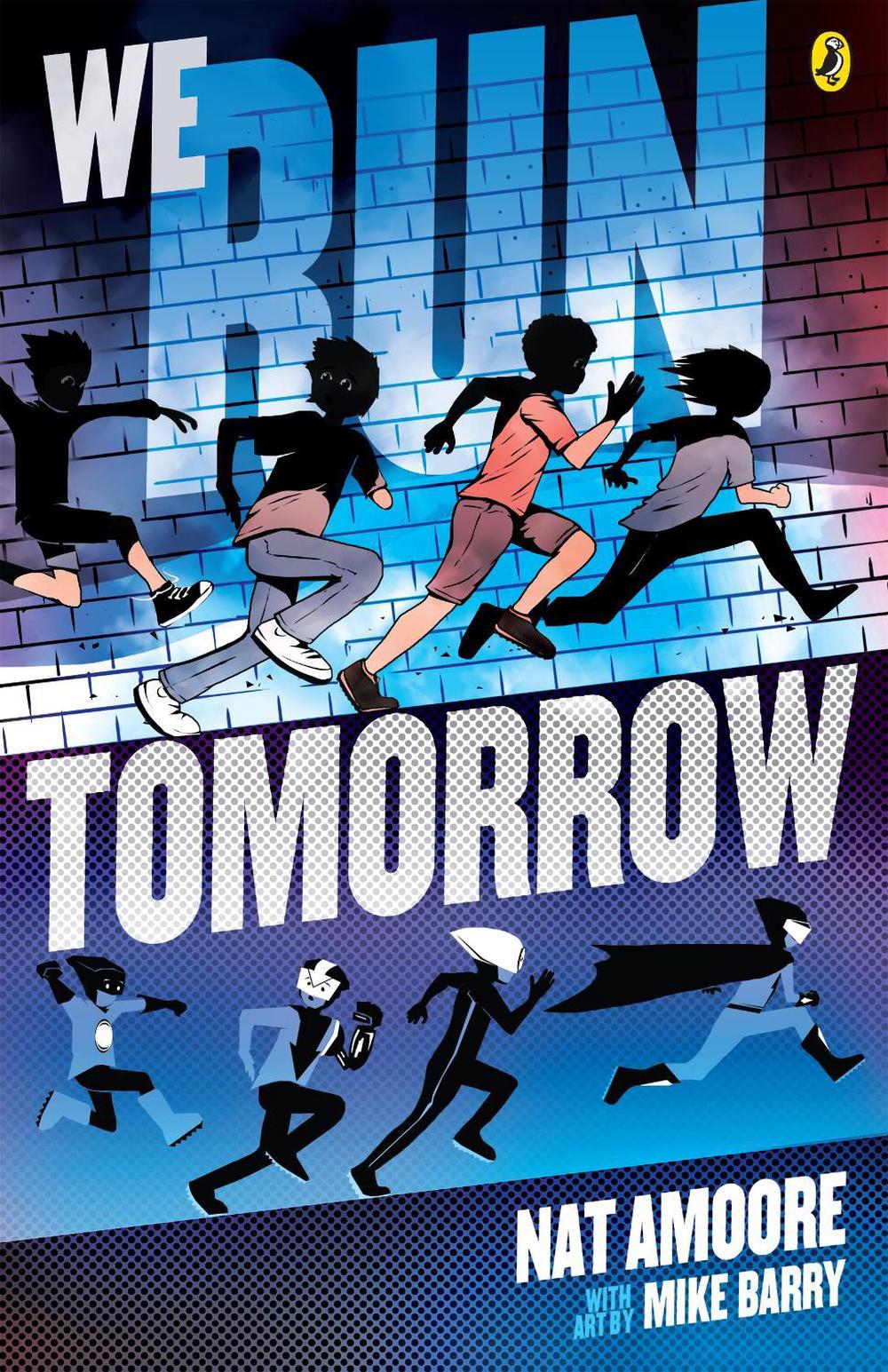 We Run Tomorrow by Nat Amoore - ISBN: 9781760897697
