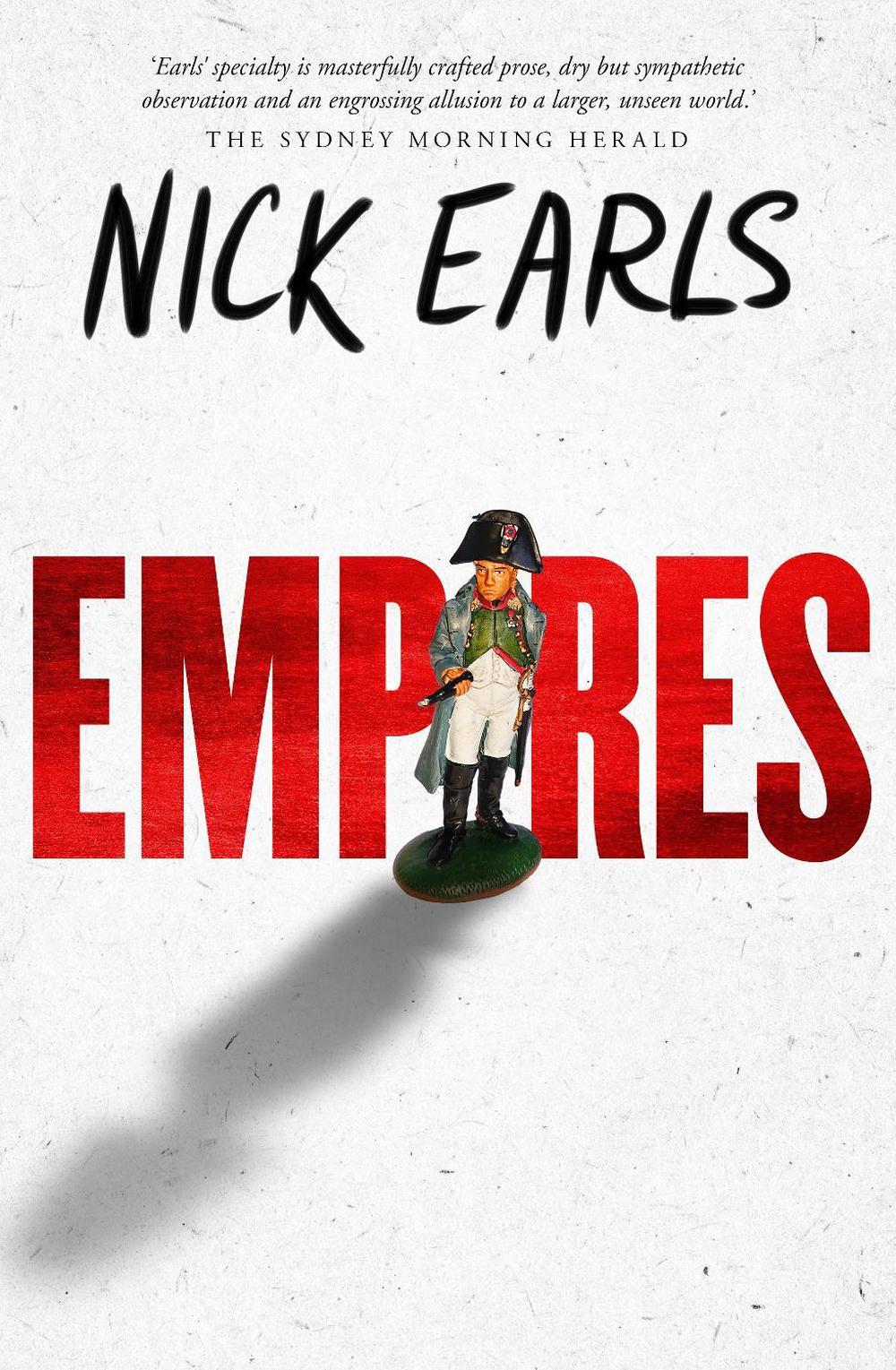 Empires by Nick Earls - ISBN: 9781760898700