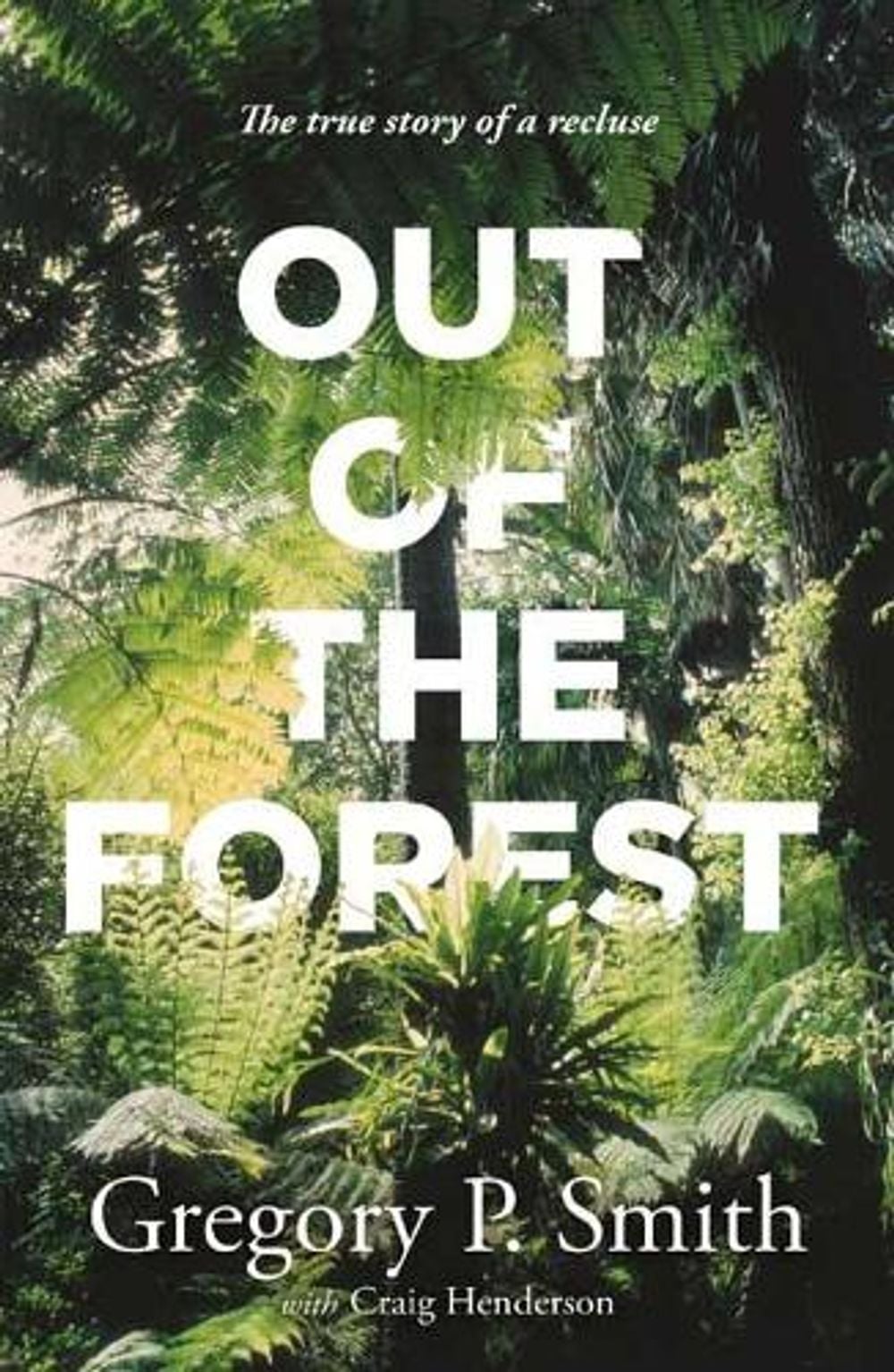 Out of the Forest by Gregory Smith - ISBN: 9781760899165