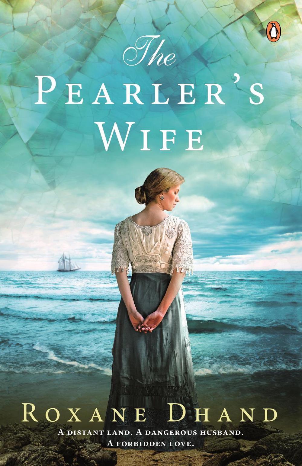 The Pearler's Wife by Roxane Dhand - ISBN: 9781760899189