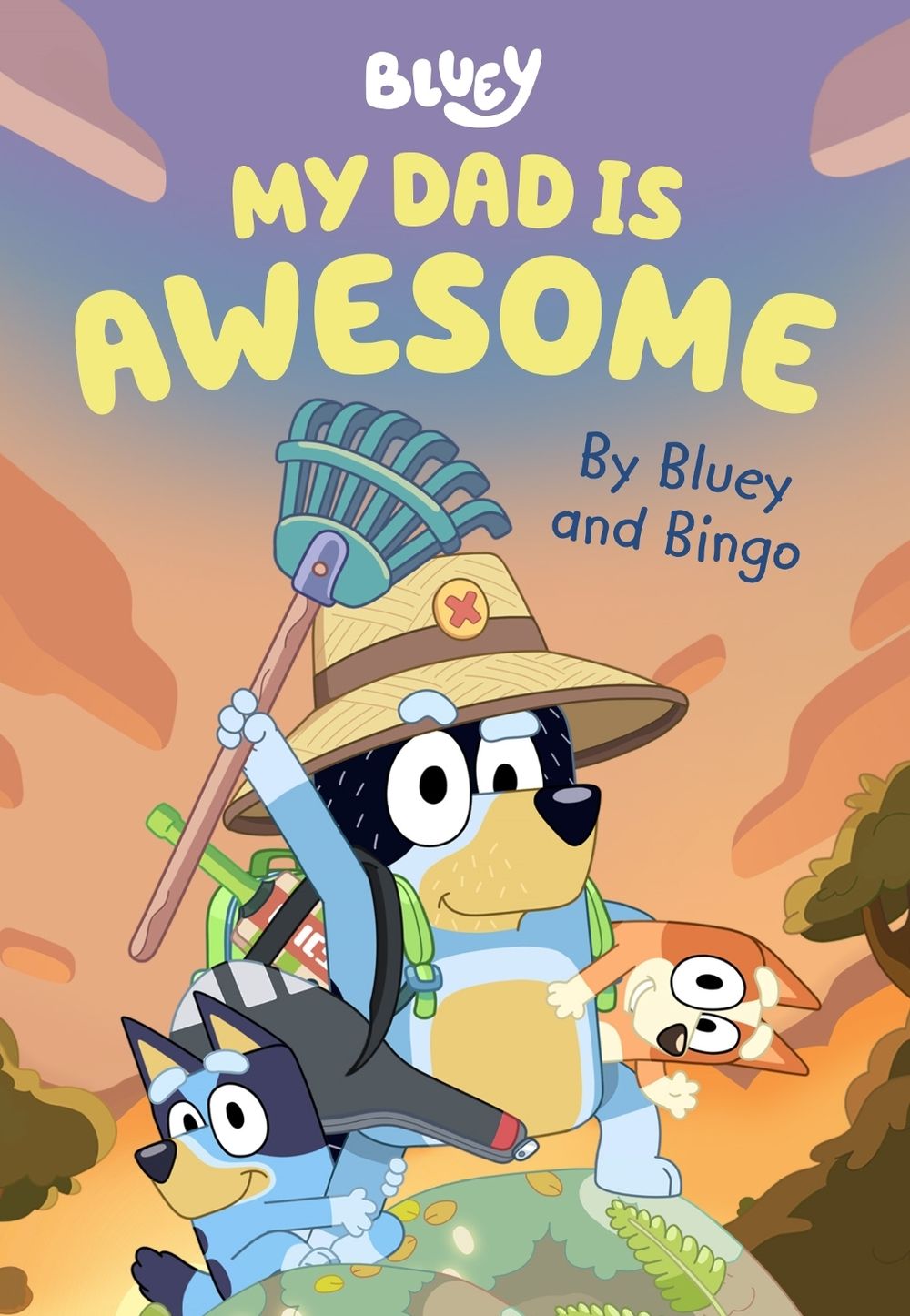 Bluey: My Dad is Awesome by Bluey - ISBN: 9781760899400
