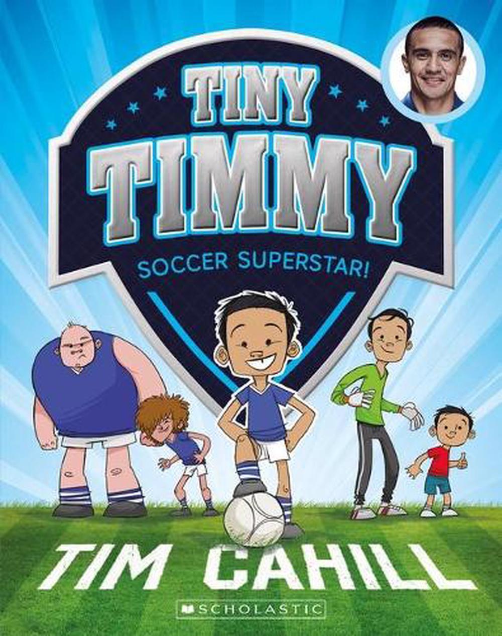 Playing Up! (Tiny Timmy #11) by Tim Cahill - ISBN: 9781760971250