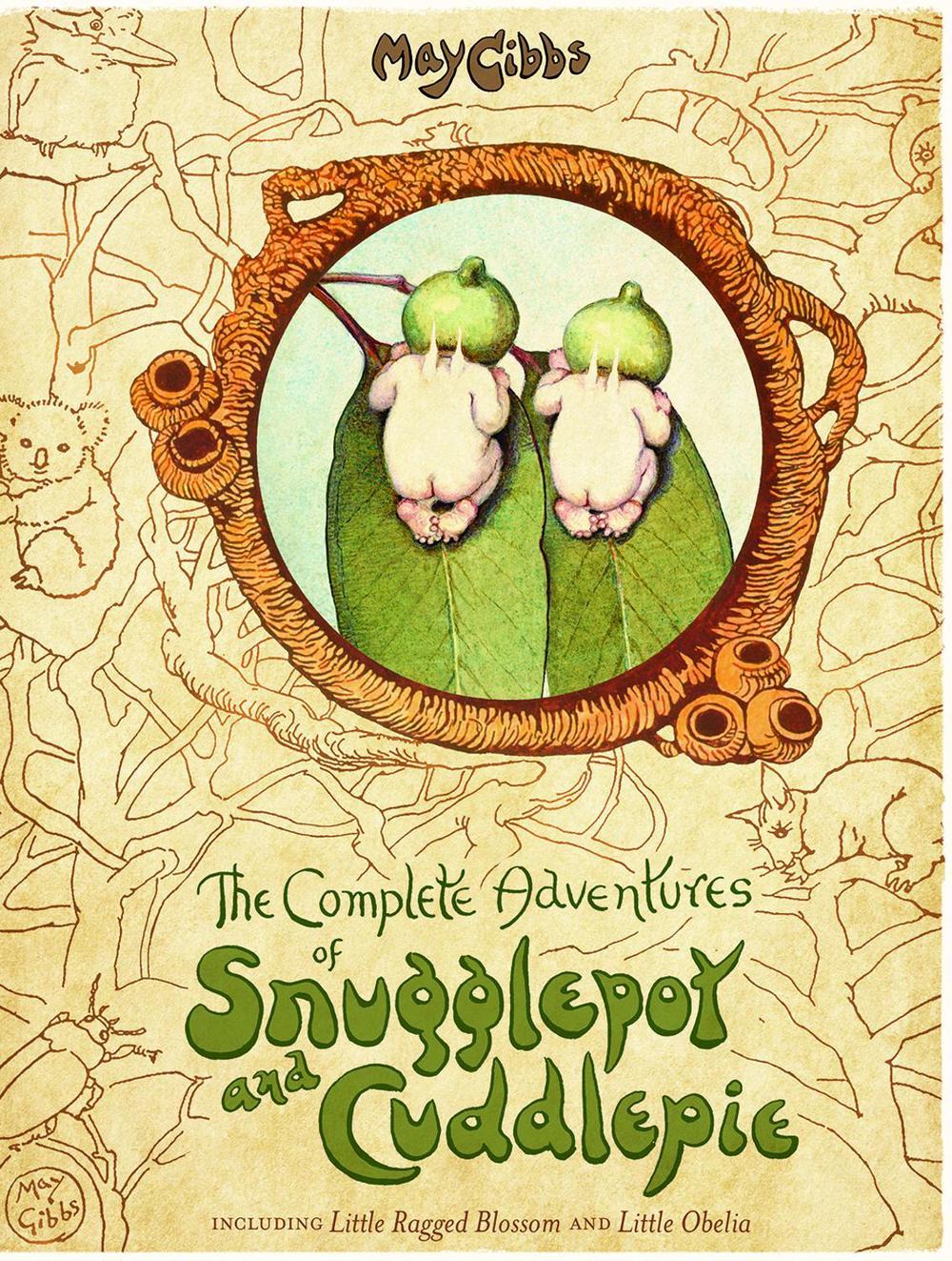 The Complete Adventures of Snugglepot and Cuddlepie (May Gibbs), 9781760974367