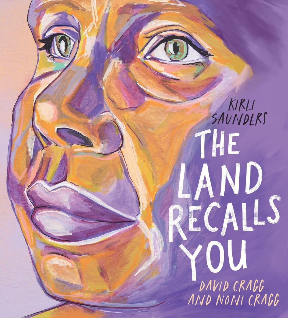 Land Recalls You by Kirli Saunders - ISBN: 9781760975159
