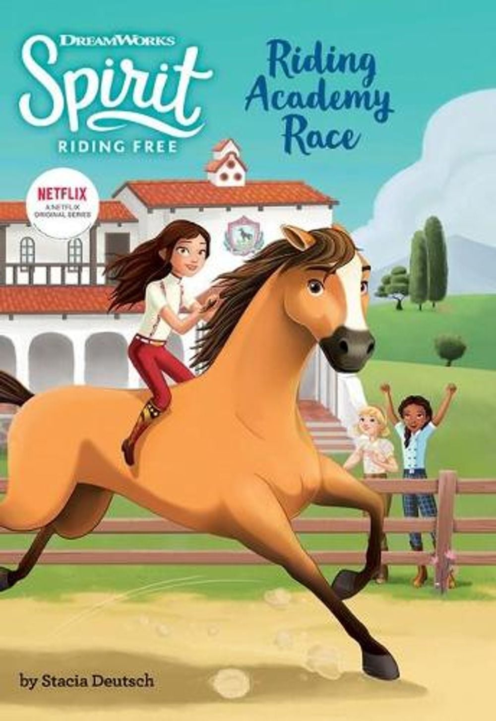 Tyrrell Riding Academy Riding Academy Race (DreamWorks: Spirit Riding Free) by G. Berrow ...