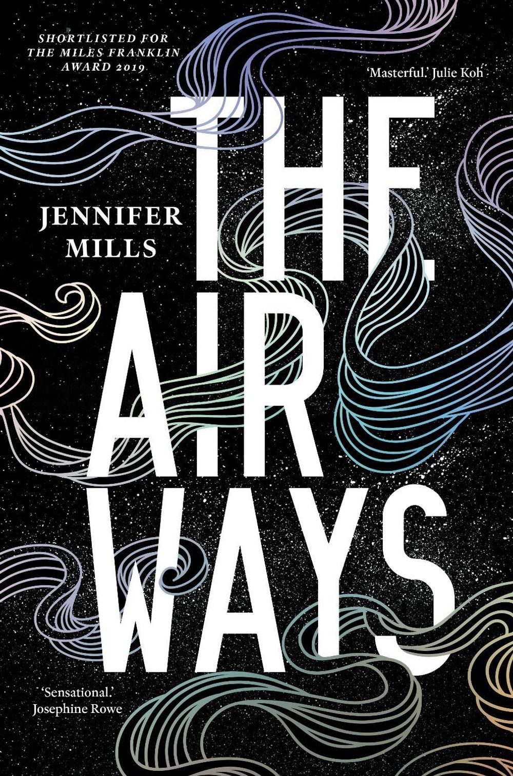 The Airways by Jennifer Mills - ISBN: 9781760980504