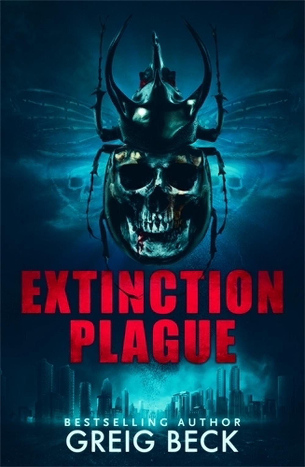 Extinction Plague: A Matt Kearns Novel 4, 9781760982393