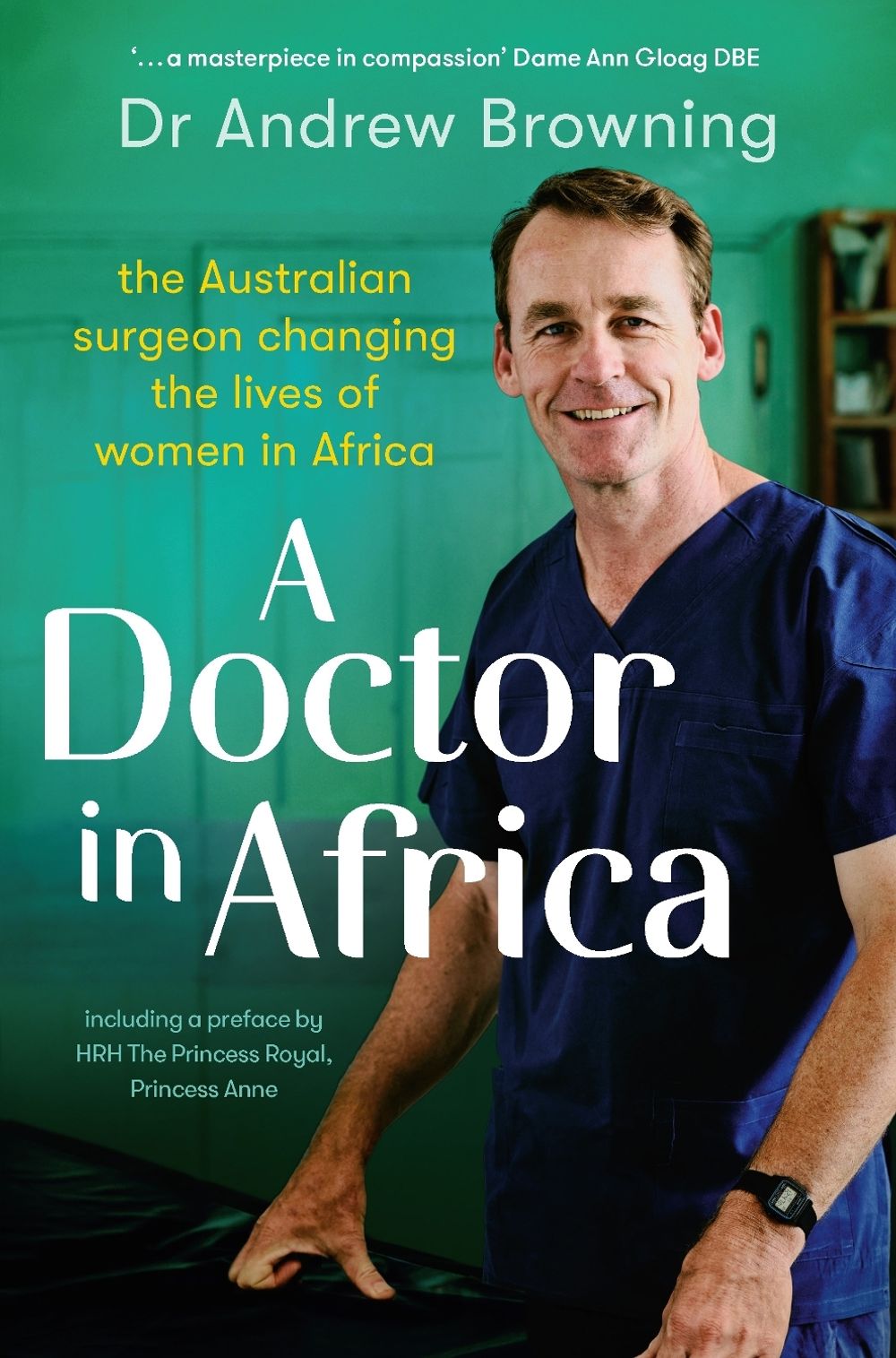 A Doctor in Africa by Andrew Browning - ISBN: 9781760983017