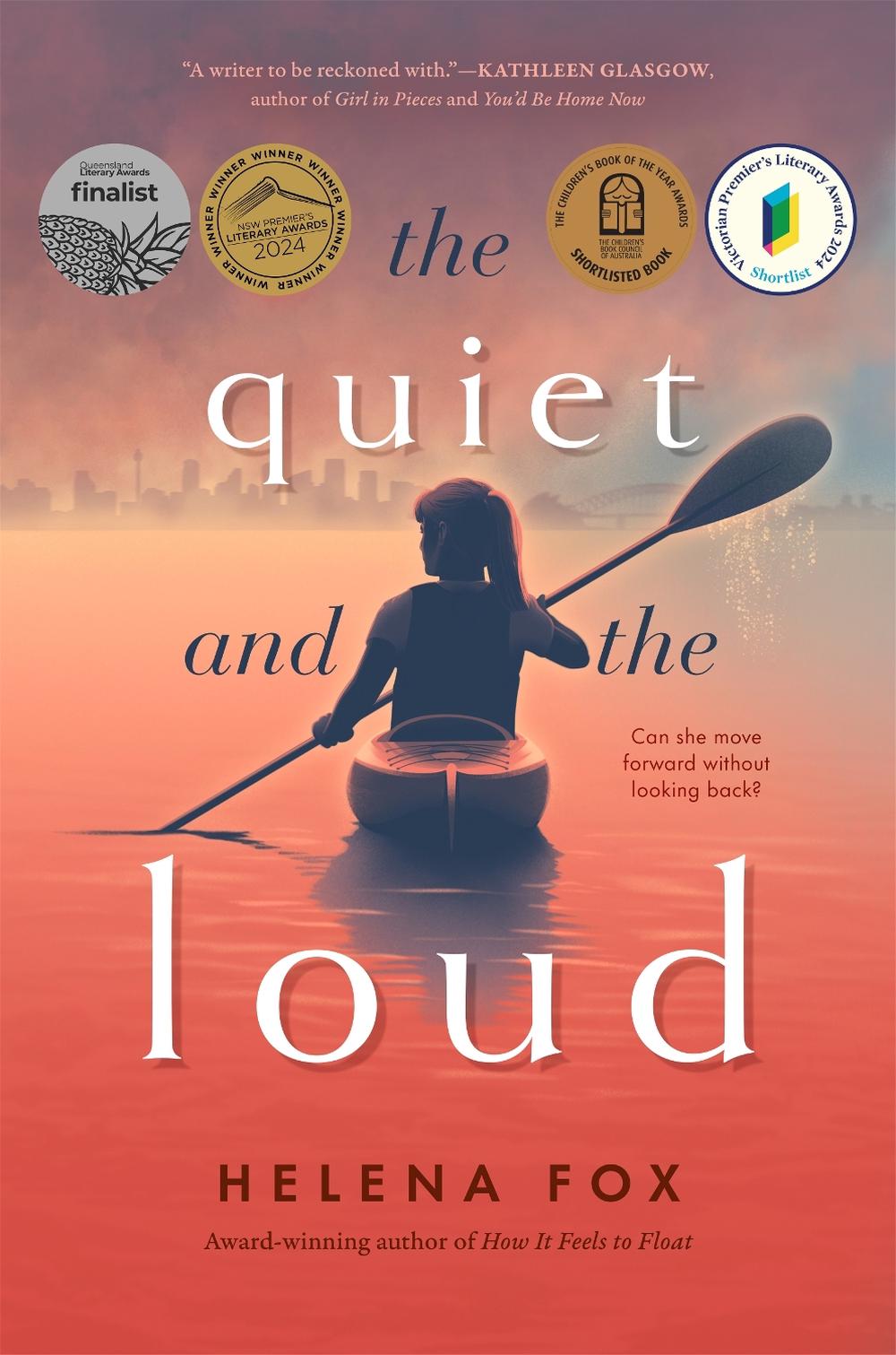 The Quiet and the Loud by Helena Fox - ISBN: 9781760983024