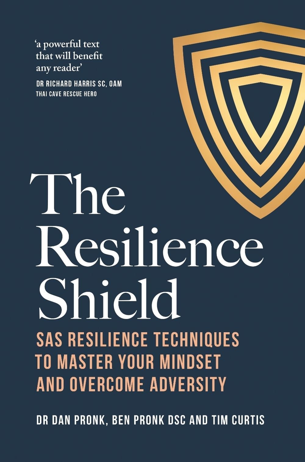 The Resilience Shield by Dr Dan Pronk - ISBN: 9781760983499