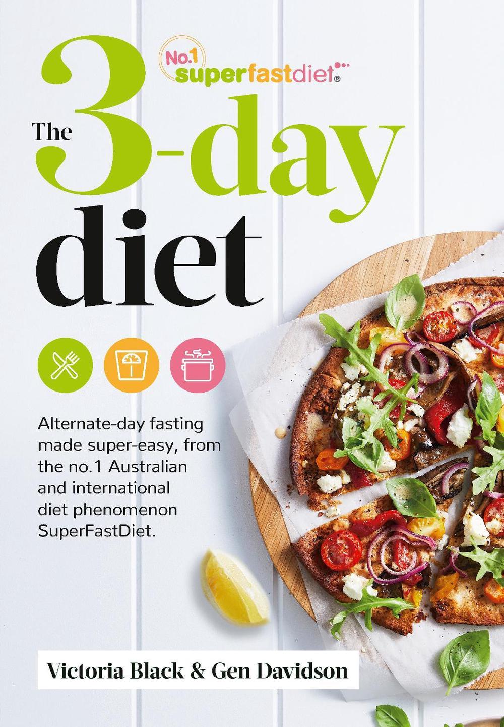 The 3-Day Diet by Victoria Black - ISBN: 9781760984076