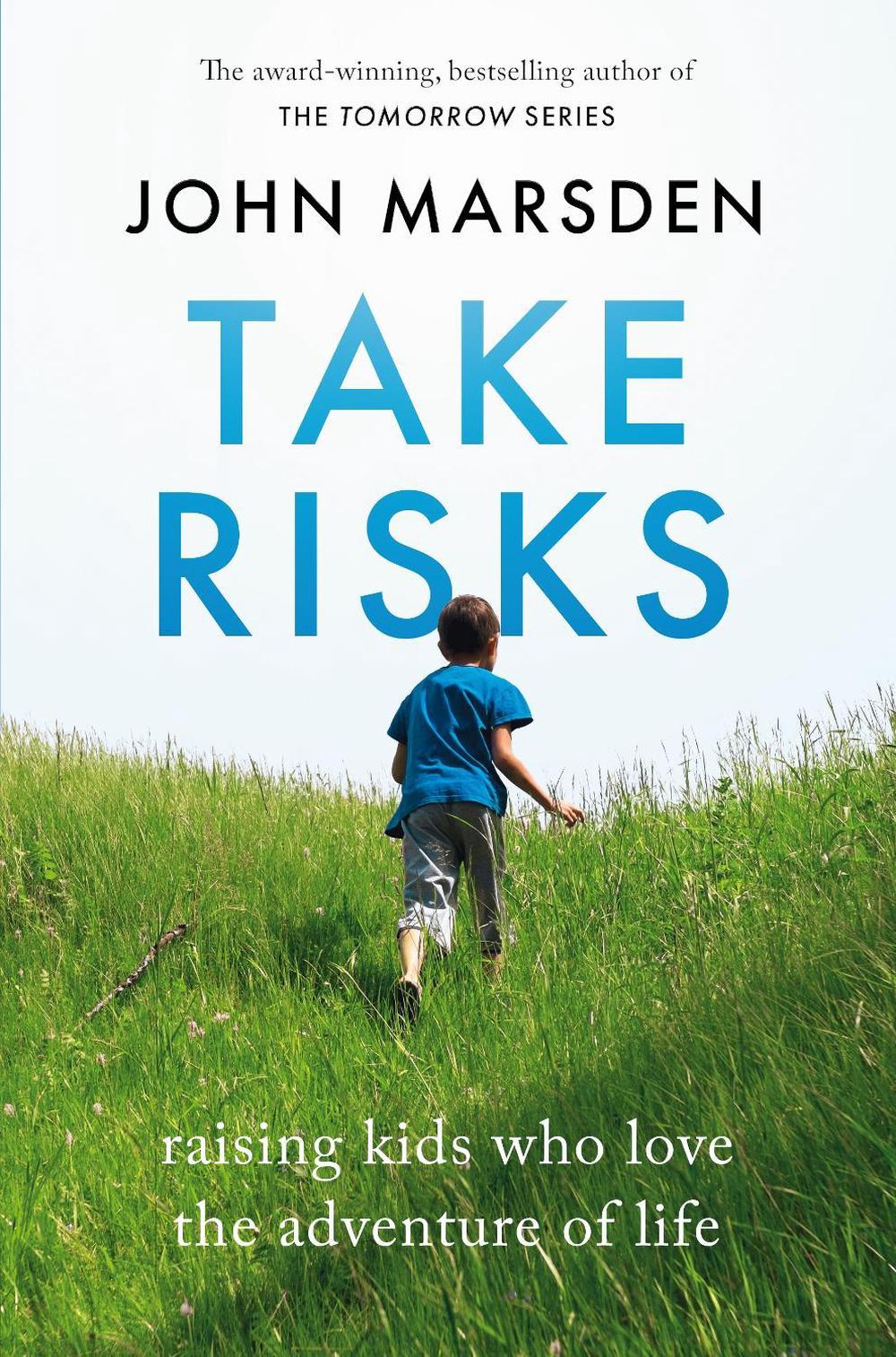 Take Risks by John Marsden - ISBN: 9781760985295
