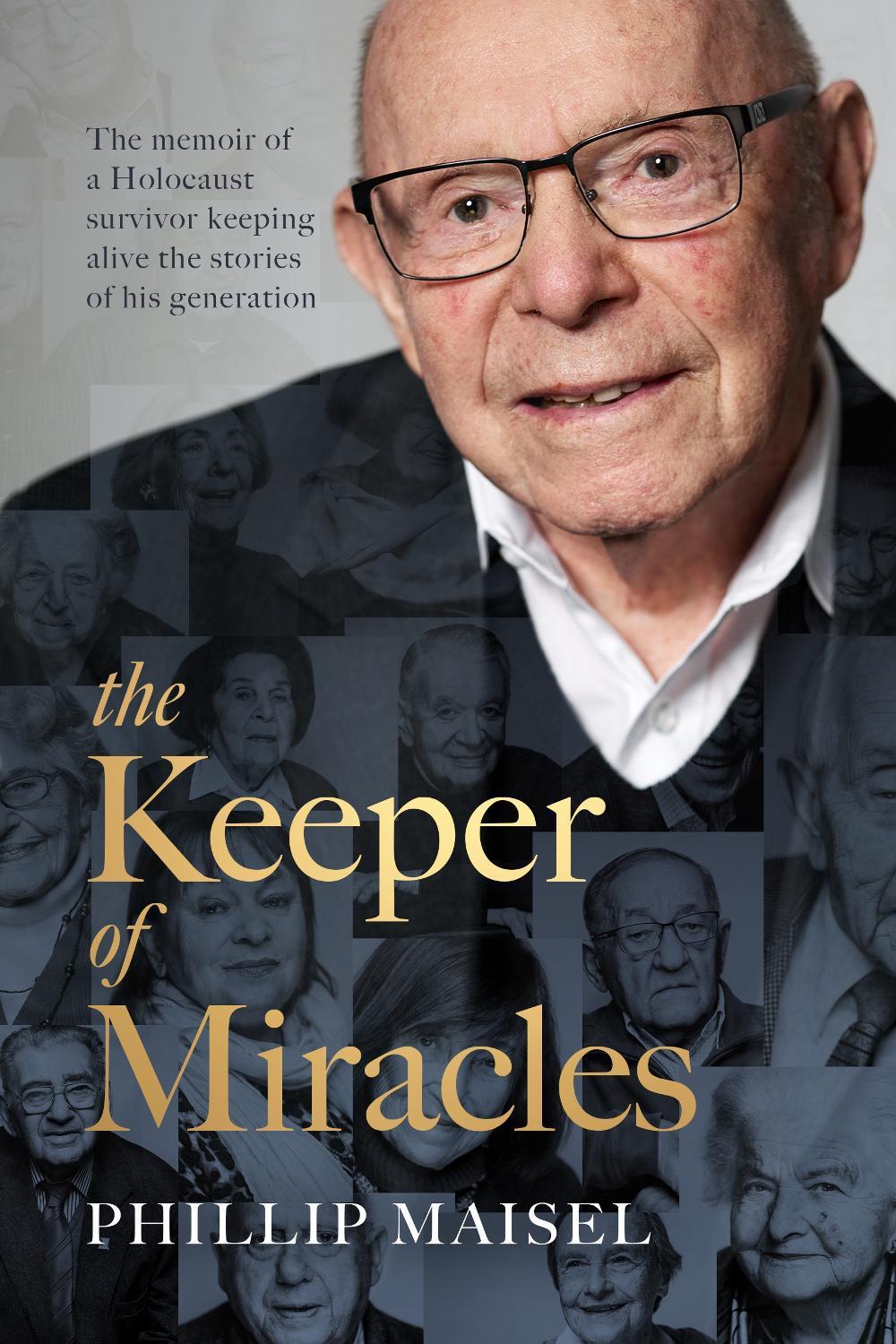 The Keeper of Miracles by Phillip Maisel - ISBN: 9781760985318