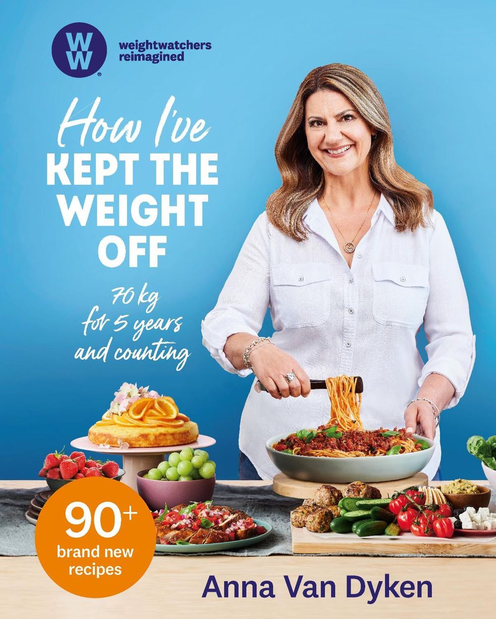 How I've Kept the Weight Off by Anna Van Dyken - ISBN: 9781760985653