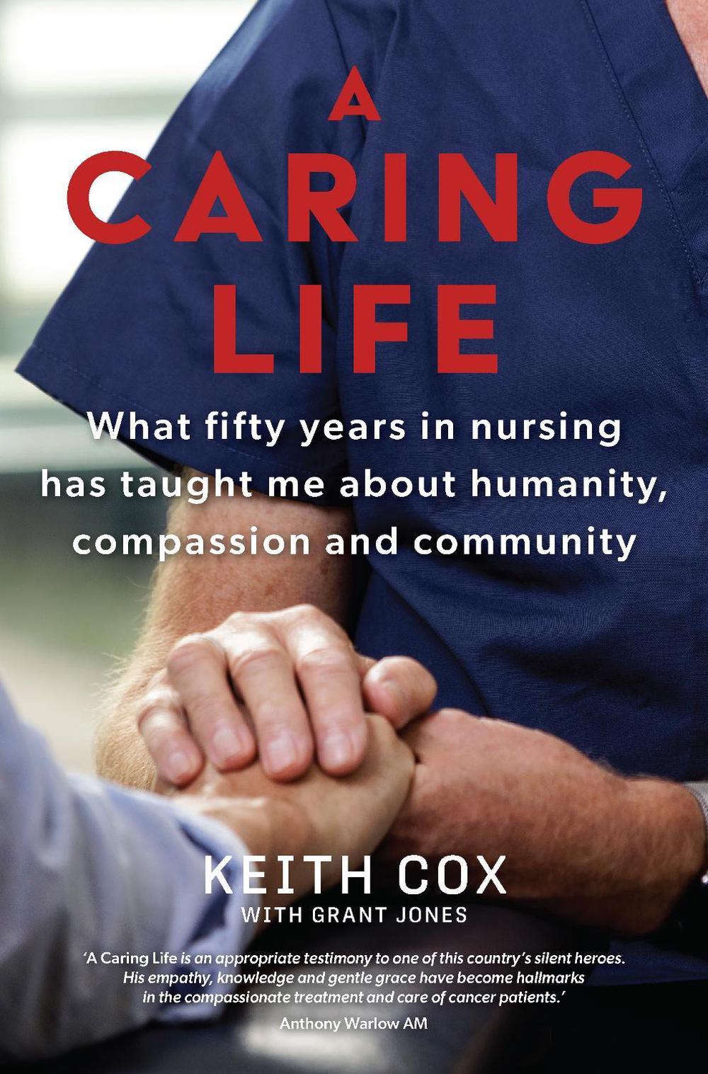 A Caring Life by Keith Cox - ISBN: 9781760987251