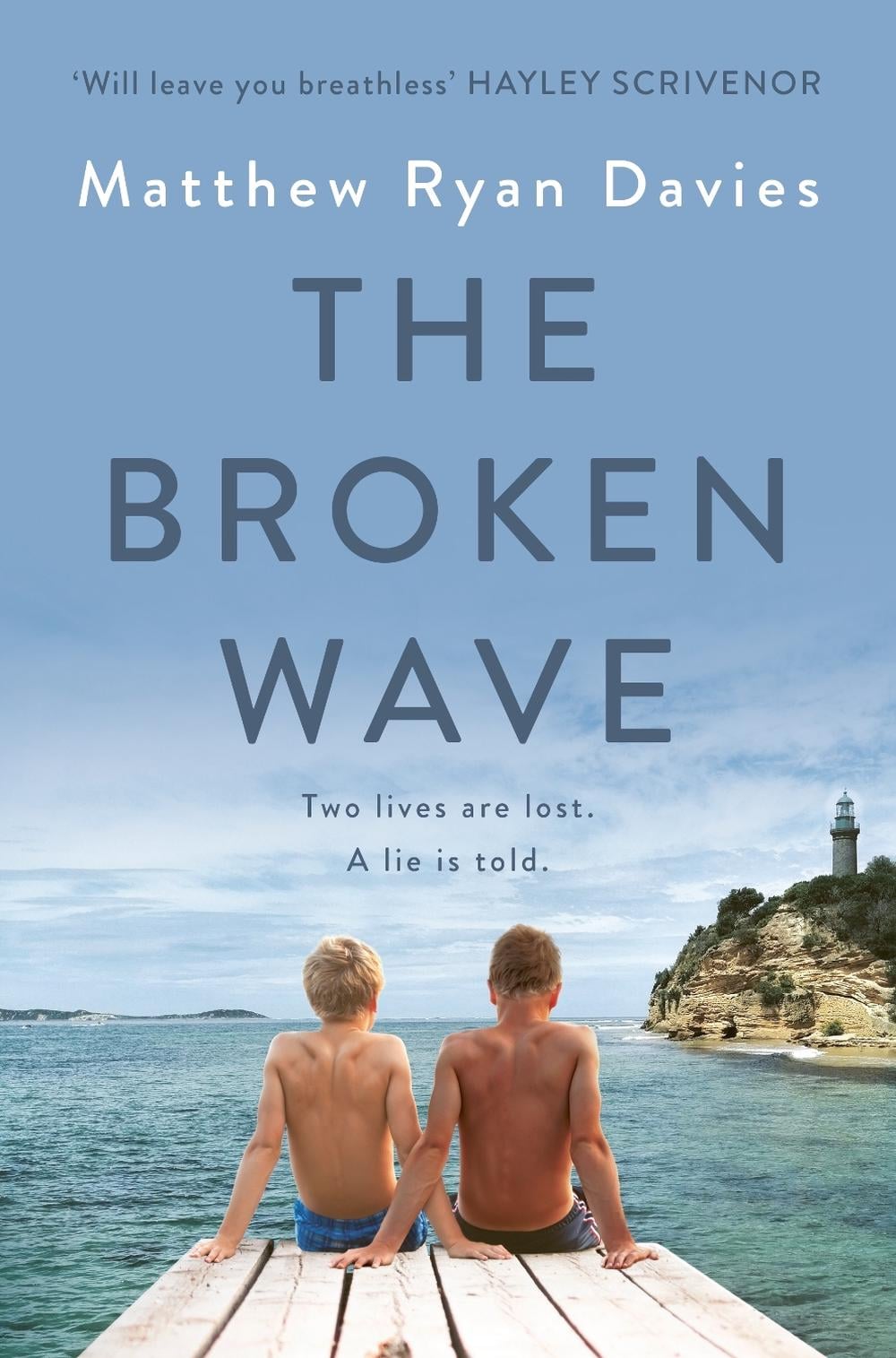 The Broken Wave by Matthew Ryan Davies - ISBN: 9781760987930