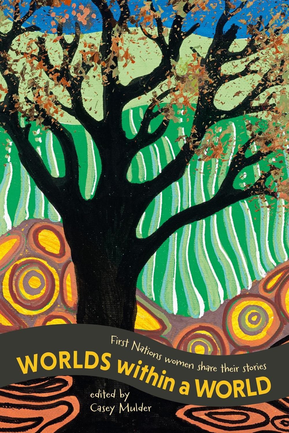 Worlds Within a World by Carol Foley - ISBN: 9781760995010