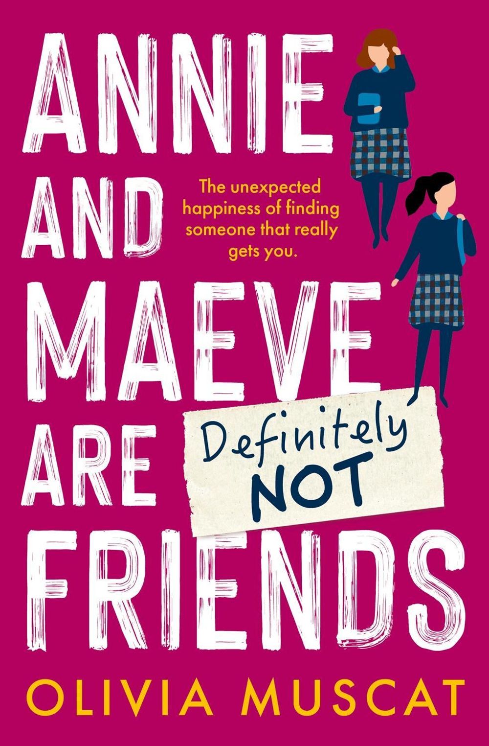 Annie and Maeve Are Definitely Not Friends by Olivia Muscat - ISBN: 9781760996680