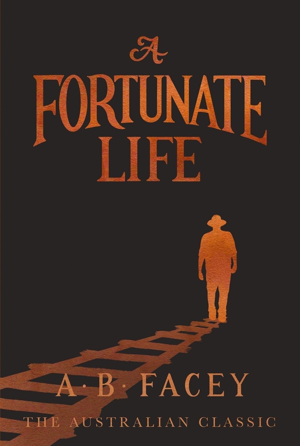 A Fortunate Life by A.B. Facey - ISBN: 9781760996987
