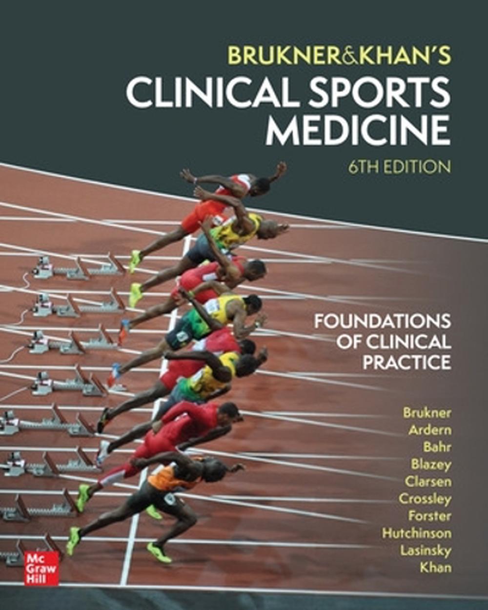 Clinical Sports Medicine: Foundations of Clinical Practice, 9781761000010