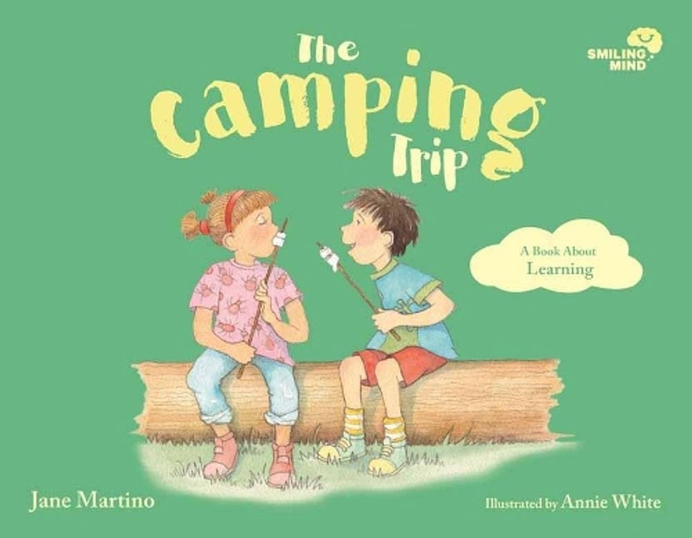 Smiling Mind 5: The Camping Trip by Jane Martino - ISBN: 9781761040092