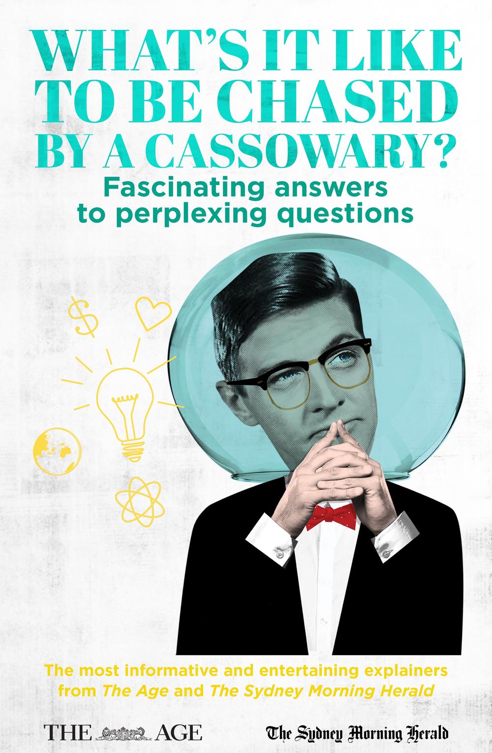 What’s it Like to be Chased by a Cassowary?, 9781761040825