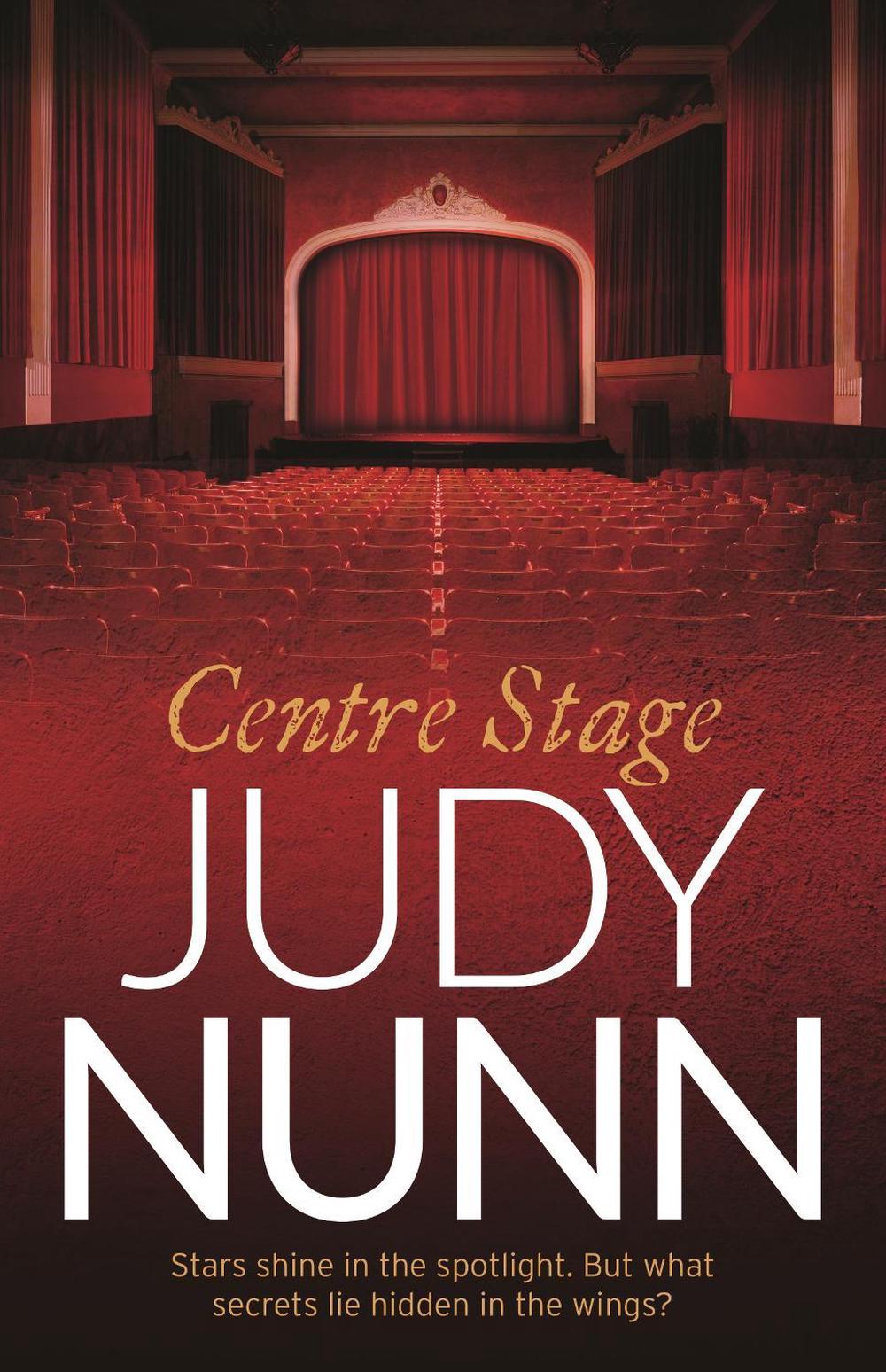 Centre Stage by Judy Nunn - ISBN: 9781761041099